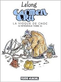 Jean Marc Lelong - La vioque de choc