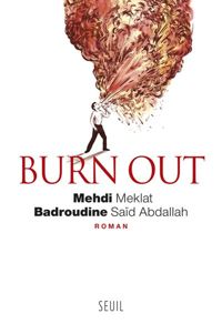 Couverture du livre Burn out - Mehdi Meklat - Badroudine Said Abdallah