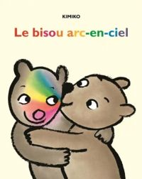  Kimiko - Le bisou arc-en-ciel