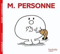 Couverture du livre Monsieur Personne - Adam Hargreaves