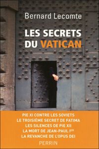 Couverture du livre Les Secrets du Vatican - Bernard Lecomte