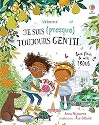 Couverture du livre Je suis (presque) toujours gentil - Anna Milbourne