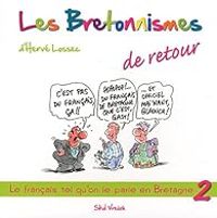 Herve Lossec - Les bretonnismes 2 de retour !