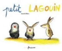 Couverture du livre Petit lagouin - Estelle Billon Spagnol