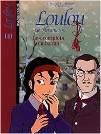 Couverture du livre Les complots du baron - Thomas Leclere - Francoise Boublil - Jean Helpert