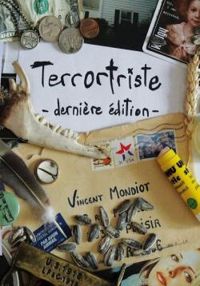 Couverture du livre Terrortriste - Dernière Edition - Vincent Mondiot