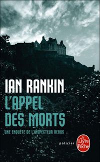 Ian Rankin - L'Appel des morts