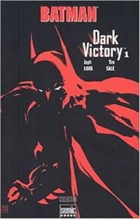 Couverture du livre Batman : Dark Victory - Jeph Loeb