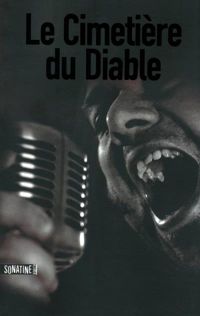 Couverture du livre LE CIMETIERE DU DIABLE - Bourbon Kid