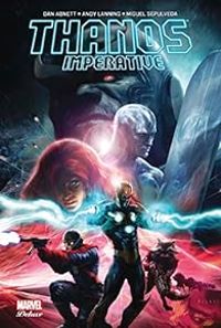 Couverture du livre Thanos imperative - Andy Lanning