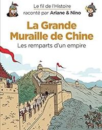 Fabrice Erre - Sylvain Savoia - La grande muraille de Chine