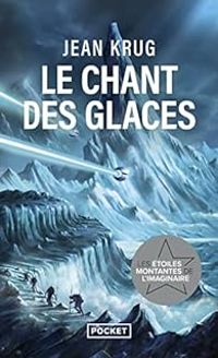 Jean Krug - Le chant des glaces