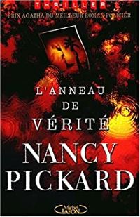 Nancy Pickard - L'anneau de verite