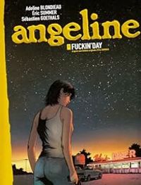 Couverture du livre Fuckin'Day - Sebastien Goethals - Adeline Blondieau - Eric Summer