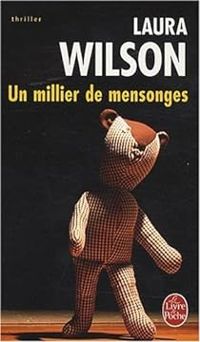 Laura Wilson - Marie Lise Marliere - Un millier de mensonges