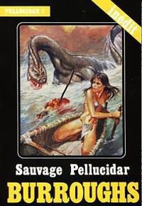 Edgar Rice Burroughs - Sauvage Pellucidar