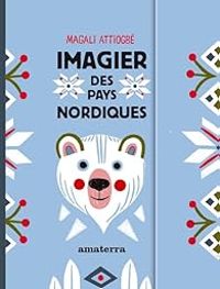 Couverture du livre Imagier des pays nordiques - Magali Attiogbe