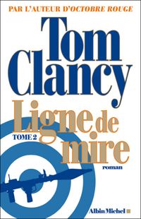 Tom Clancy - Ligne de mire