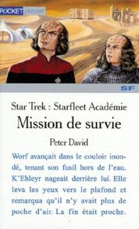 Couverture du livre Star Trek : Starfleet Académie - Mission de Survie - Peter David