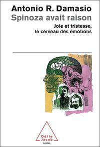 Couverture du livre Spinoza avait raison - Antonior Damasio