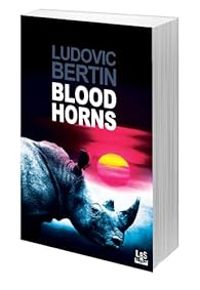 Couverture du livre Blood horns - Ludovic Bertin