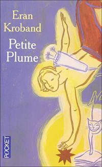 Couverture du livre Petite Plume - Eran Kroband