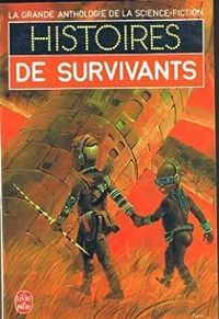 Idris Seabright - Poul Anderson - Robert Silverberg - Damon Knight - Brian W. (wilson) Aldiss - La grande anthologie de la Science-Fiction 