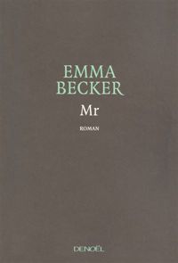 Emma Becker - Mr.