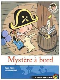 Couverture du livre Mystère à bord ! - Paul Thies