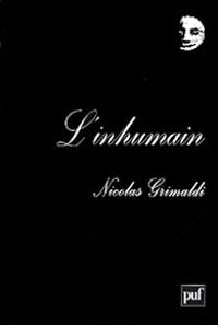 Nicolas Grimaldi - L'inhumain