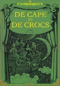 Alain Ayroles - Jean Luc Masbou - De cape et de crocs - Intégrale, tome 2 (4-6)