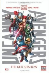 Rick Remender - Uncanny Avengers