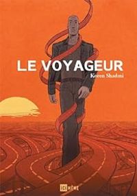 Couverture du livre Le voyageur - Koren Shadmi