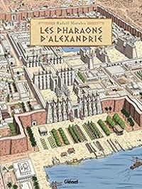 Rafael Morales - Les pharaons d'Alexandrie