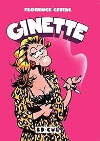 Couverture du livre Ginette - Florence Cestac