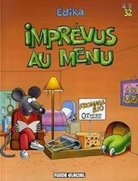  Dika - Imprévus au menu