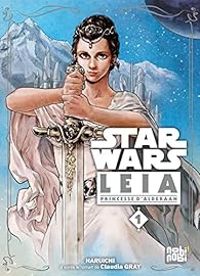 Couverture du livre Star Wars - Leia, Princesse d'Alderaan - Claudia Gray