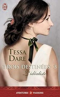 Couverture du livre L'idéaliste - Tessa Dare