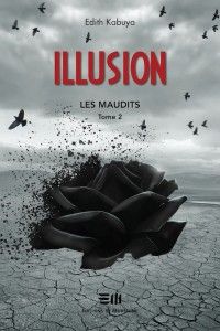 Couverture du livre Illusion - Dith Kabuya