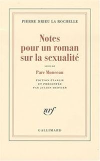 Couverture du livre Notes pour un roman sur la sexualité  - Pierre Drieu La Rochelle