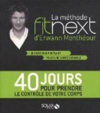 Couverture du livre La méthode Fitnext - Erwann Mentheour