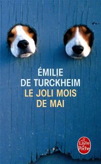 Emilie De Turckheim - Le Joli mois de mai