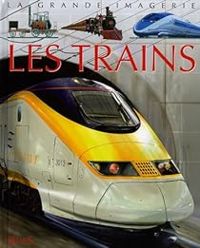 Agnes Vandewiele - Emilie Beaumont - Les trains