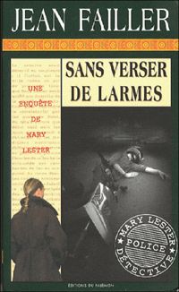 Couverture du livre Sans verser de larmes - Jean Failler