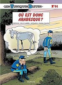 Couverture du livre Où est donc Arabesque ? - Raoul Cauvin