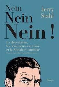 Jerry Stahl - Nein, Nein, Nein !