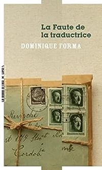 Dominique Forma - La Faute de la traductrice