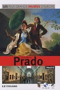 Le Figaro - Le Musée du Prado, Madrid