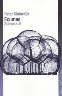 Couverture du livre Ecumes Sphères III - Peter Sloterdijk