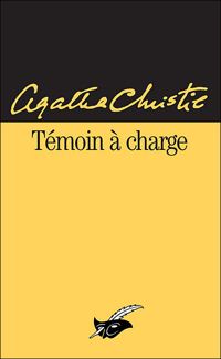 Couverture du livre Témoin à charge - Agatha Christie